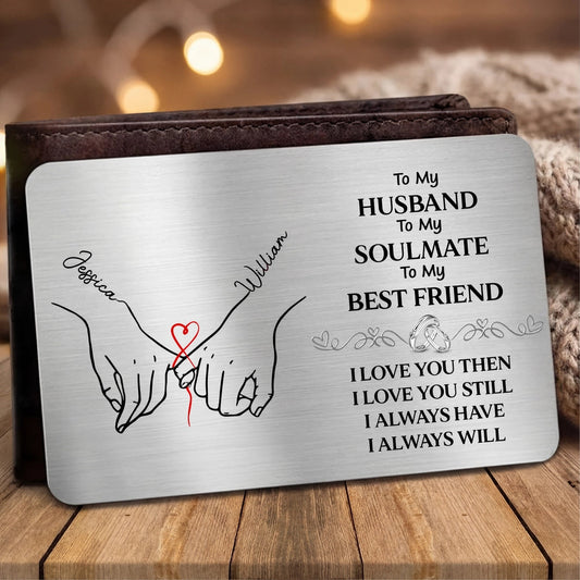 Personalized Metal Wallet Card for Husband, Holding Hands Love Message, Unique Romantic Gift He Carries Every Day