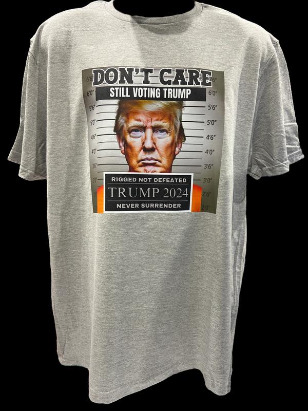 Don't Care Still Voting for Trump Shirt, Trump Funny Felon T-shirt, Trump Support Shirt Gifts T-shirt & Hoodie