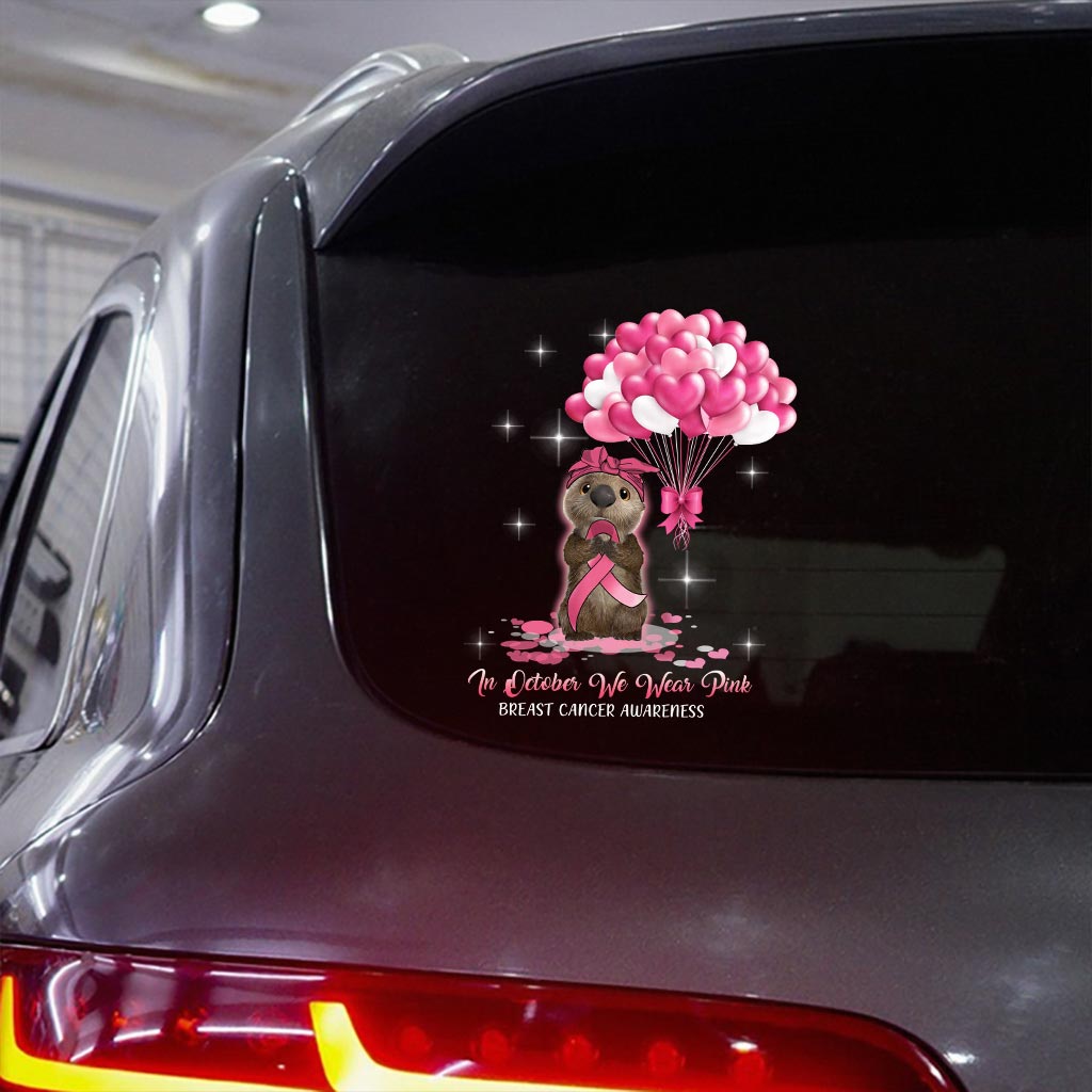 In October We Wear Pink - Breast Cancer Awareness Decal Full