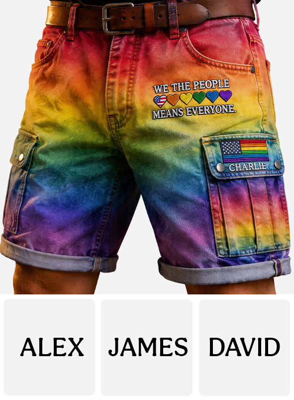 We The People Means Everyone - Personalized LGBT Support Cargo Shorts With Belt