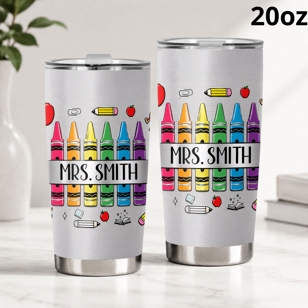 Pencil Crayon Teacher Tumbler - Personalized Teacher Tumbler