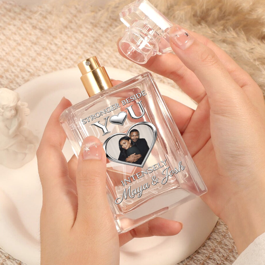 Stronger Beside You Intensely - Personalized Couple Refillable Perfume Bottle