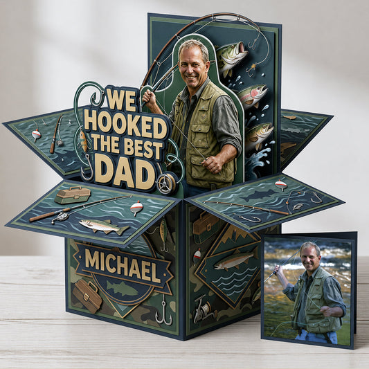 We Hooked The Best Dad - Personalized Father Pop Up Box Card