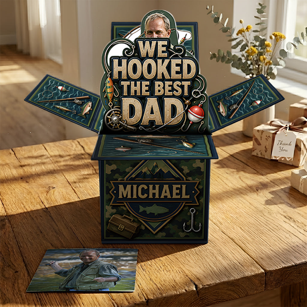 We Hooked The Best Dad - Personalized Father Pop Up Box Card