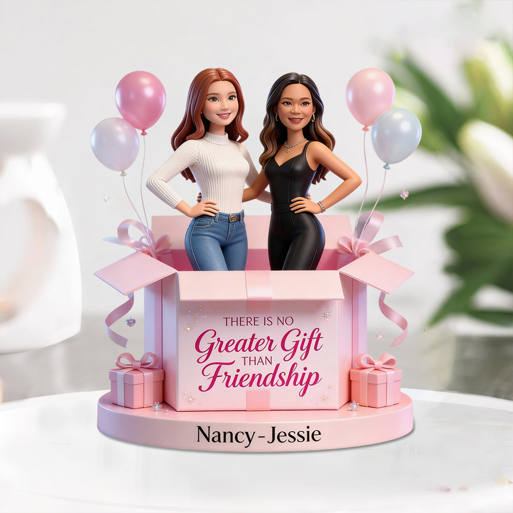 There is No Greater Gift Than Friendship - Personalized Bestie Custom Shaped Acrylic Plaque