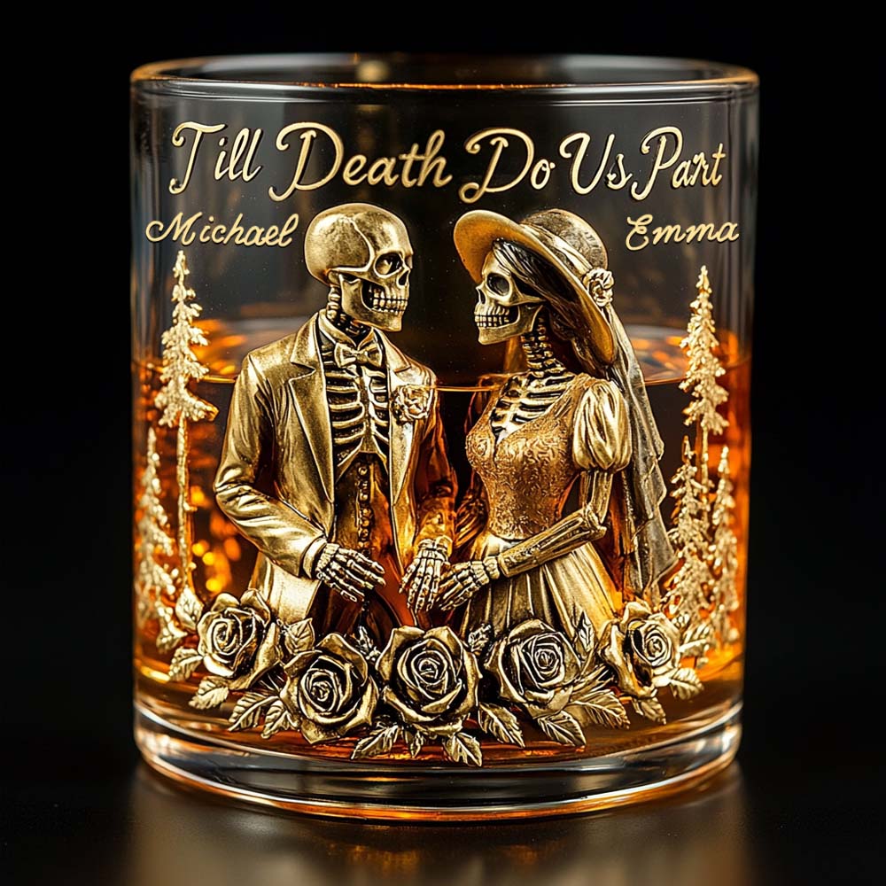 Till Death Do Us Part - Personalized Couple Whiskey Glass