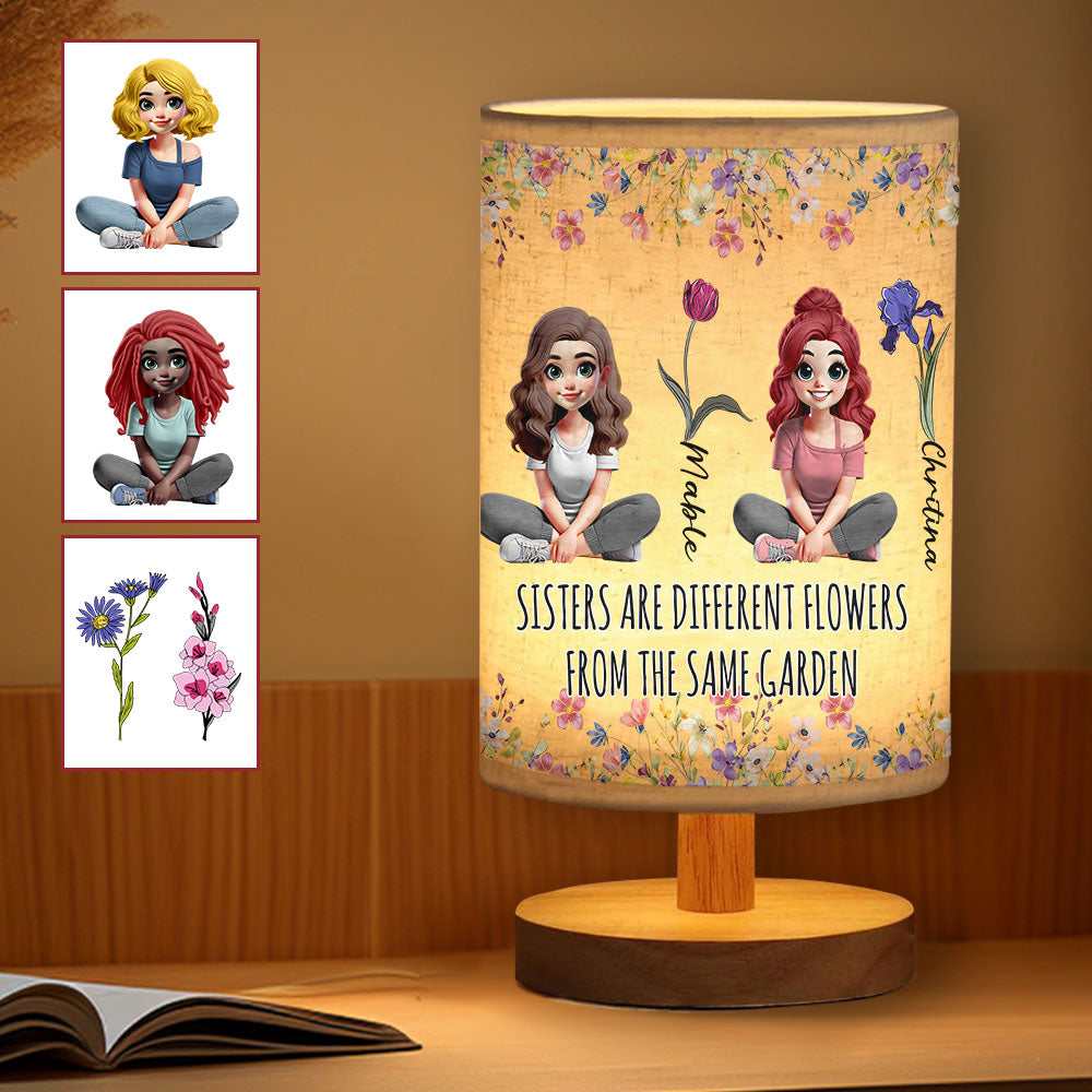 Sisters Are Different Flowers From The Same Garden - Personalized Sister Tableside Lamp With Wood Base