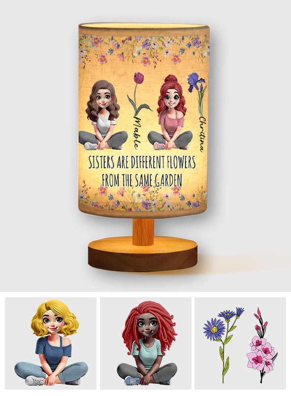 Sisters Are Different Flowers From The Same Garden - Personalized Sister Tableside Lamp With Wood Base