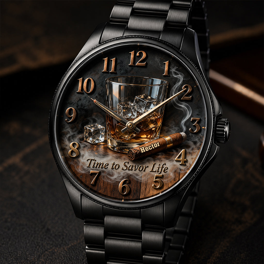 Time To Savor Life - Personalized Whisky Hand Watch