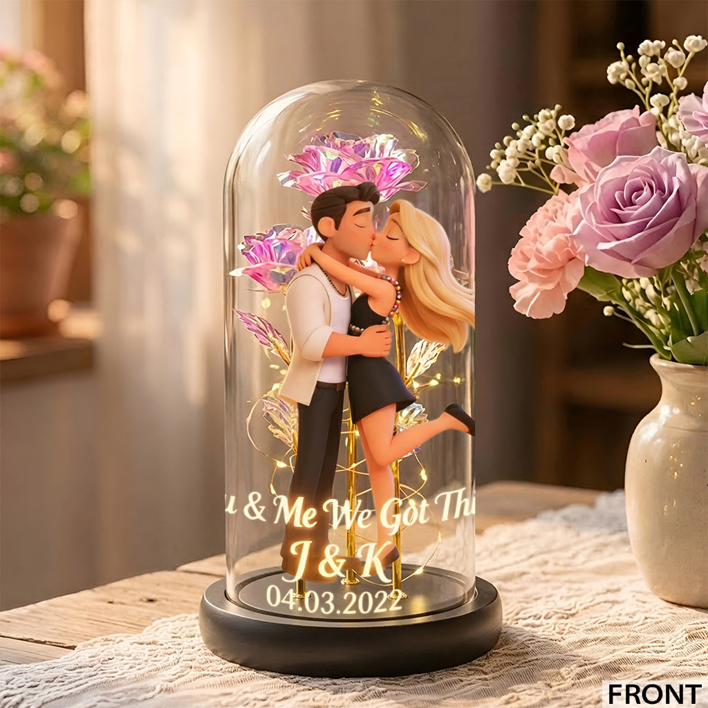 You & Me We Got This - Personalized Couple Glowing Roses Glass Dome