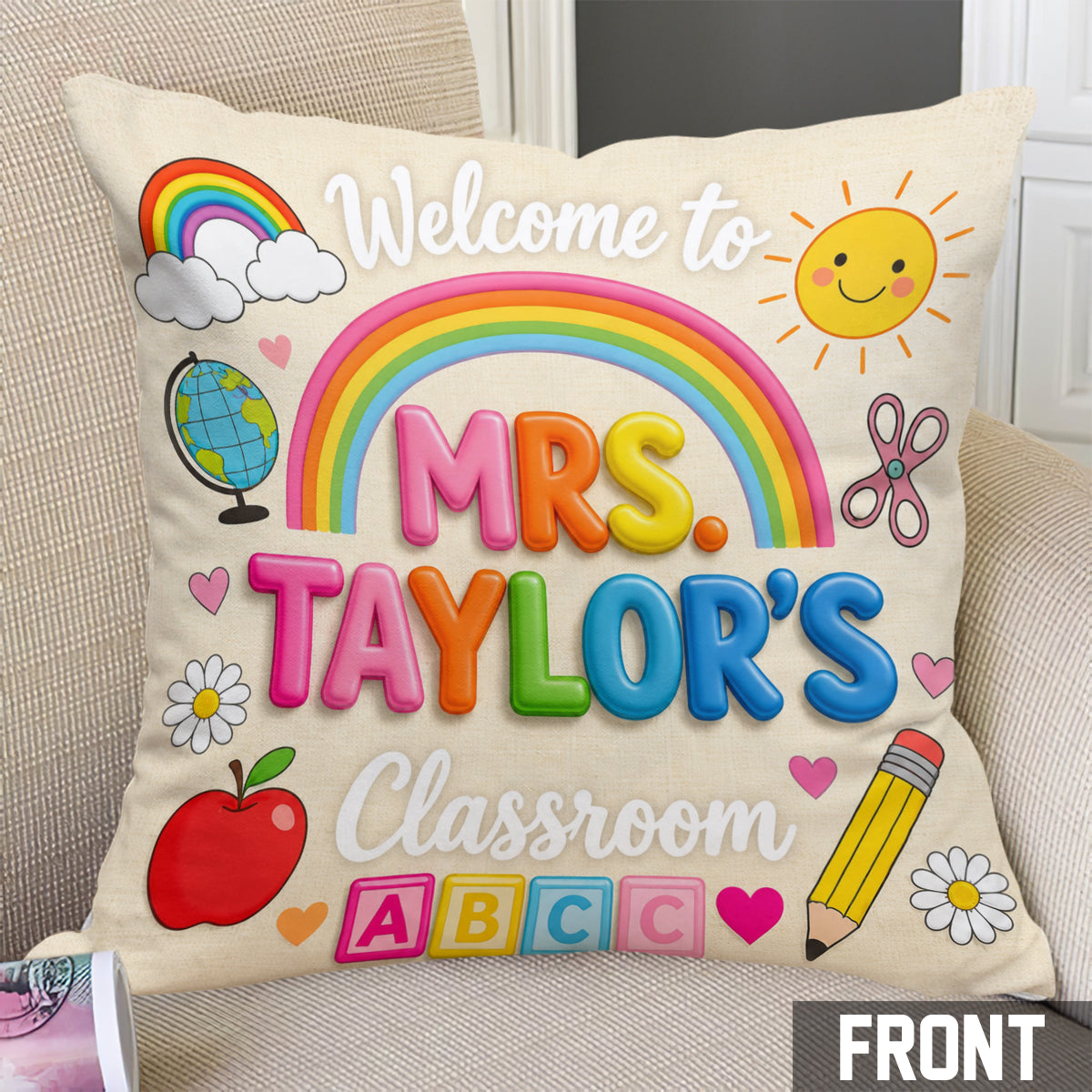 Welcome To Teacher's Classroom - Personalized Teacher Throw Pillow