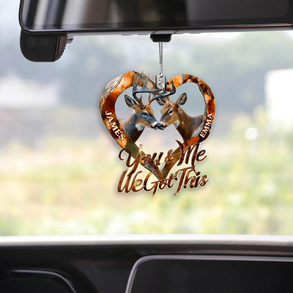 You & Me We Got This - Personalized Hunting Transparent Car Ornament