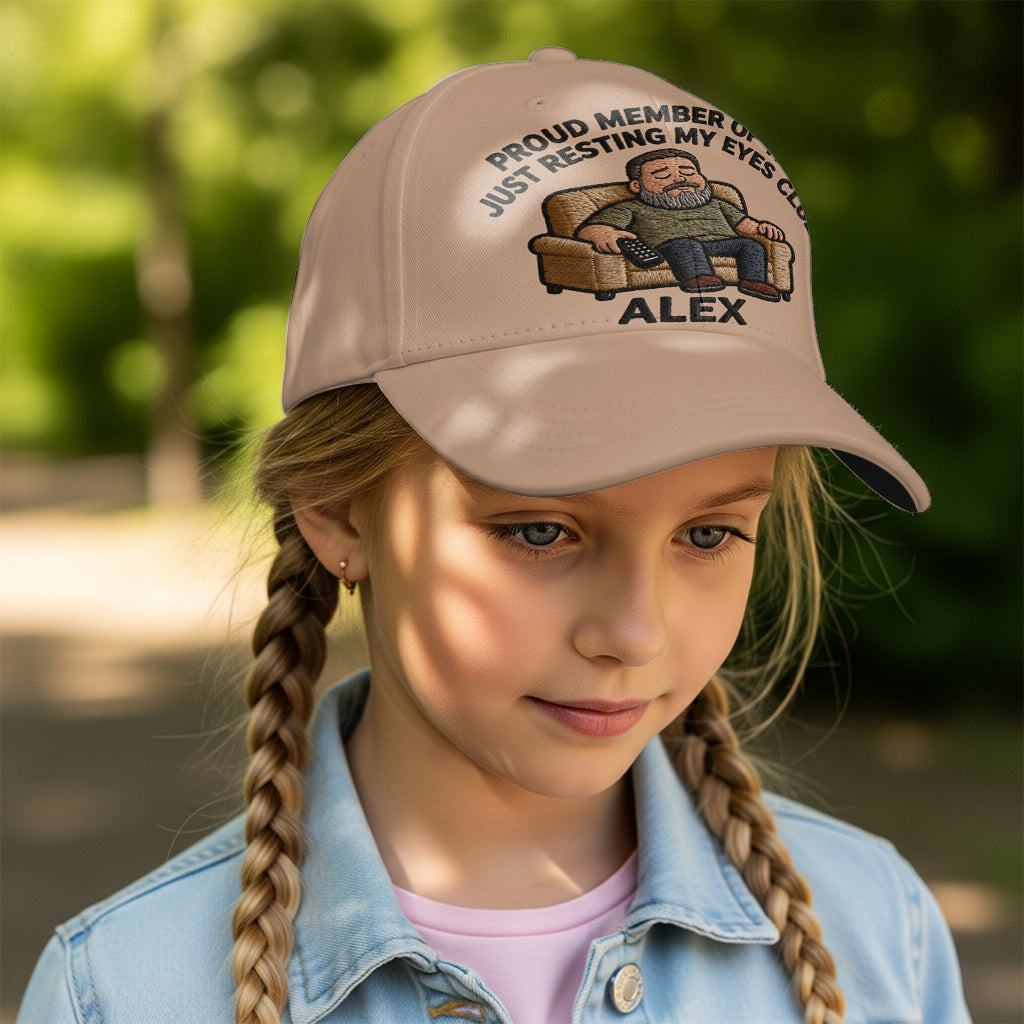 Proud Member Of The Just Resting My Eyes Club - Personalized Father Classic Cap