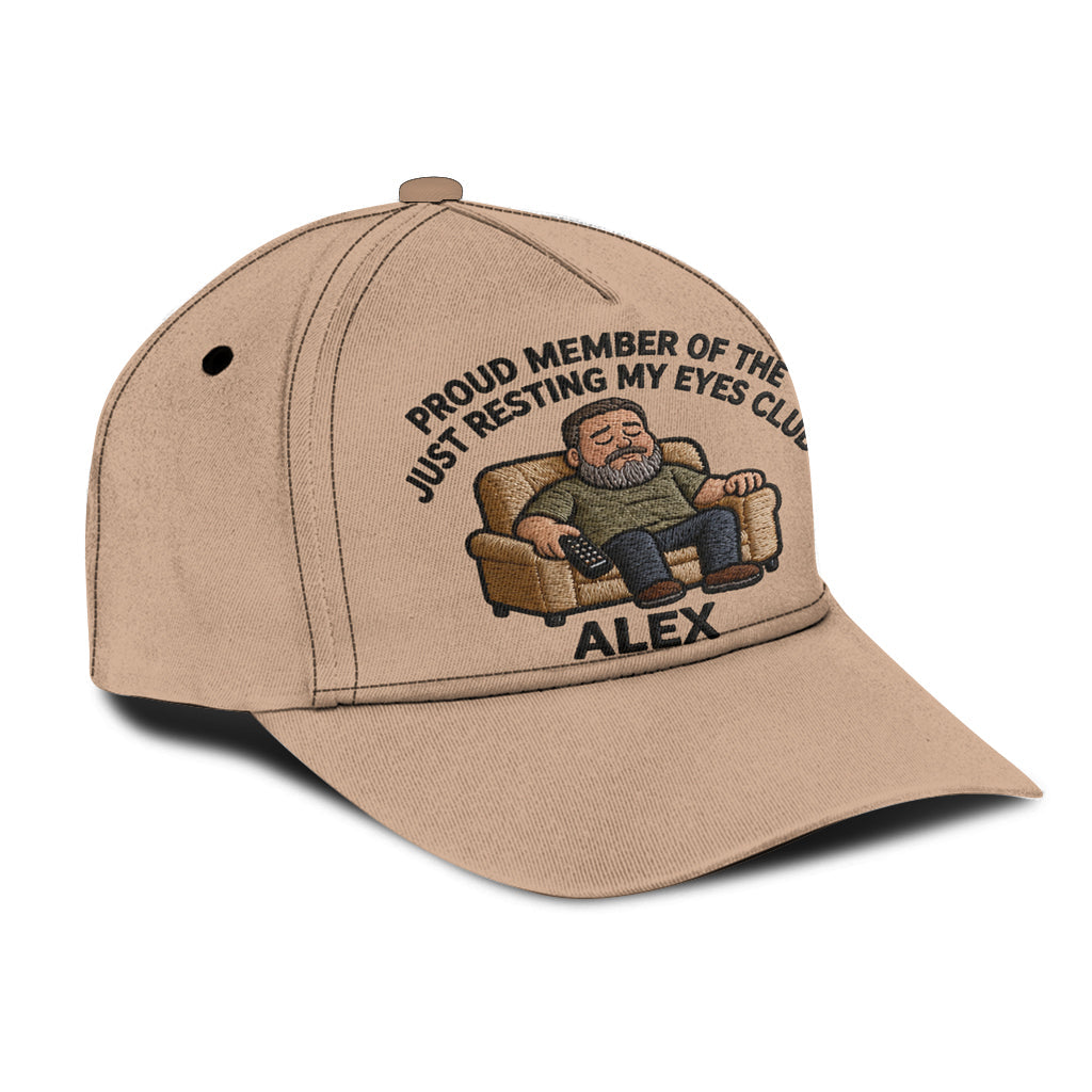 Proud Member Of The Just Resting My Eyes Club - Personalized Father Classic Cap