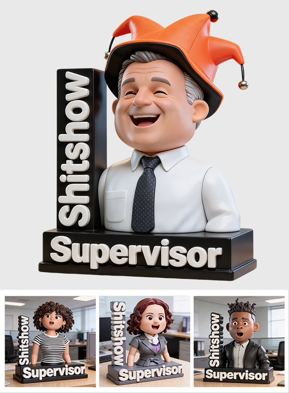 Sh*tshow Supervisor Desk Decor - Personalized Colleague Custom Shaped Acrylic Plaque