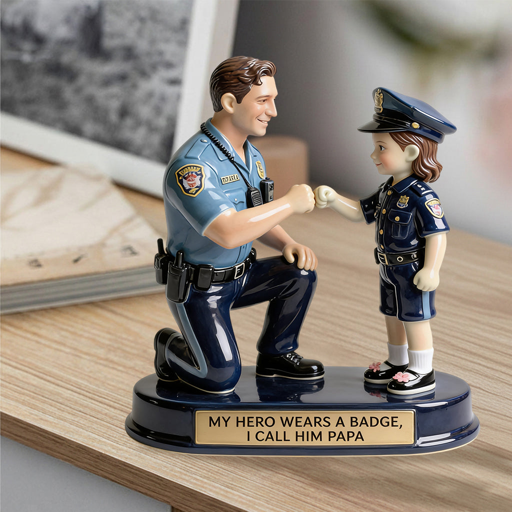 Our Hero Wears A Badge We Call Him Dad - Personalized Police Officer Premium 3D Figurine