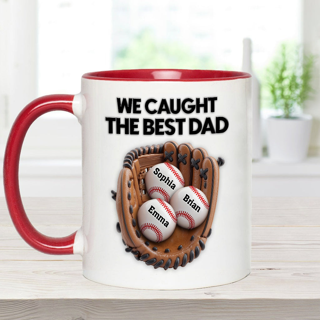 We Caught The Best Dad - Personalized Baseball Accent Mug