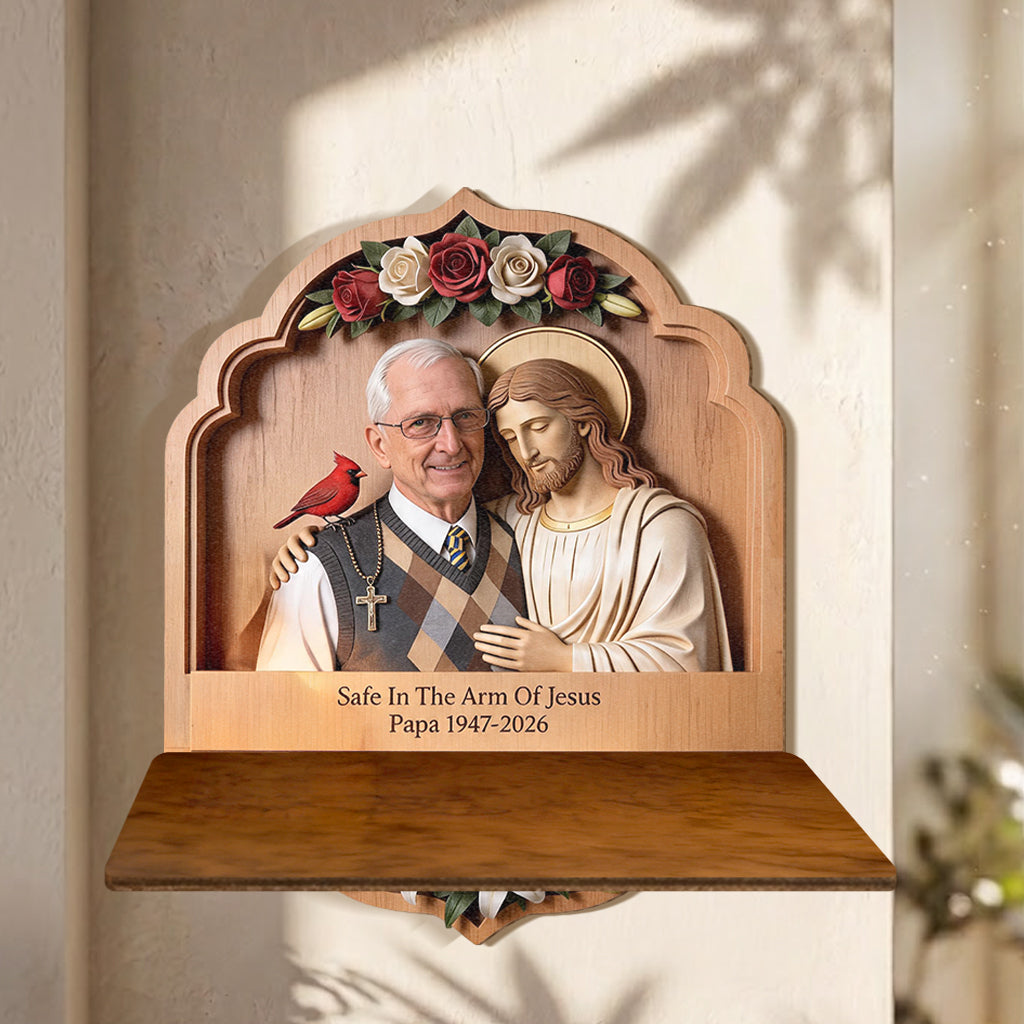 Safe In The Arms Of Jesus - Personalized Memorial Wooden Floating Shelf