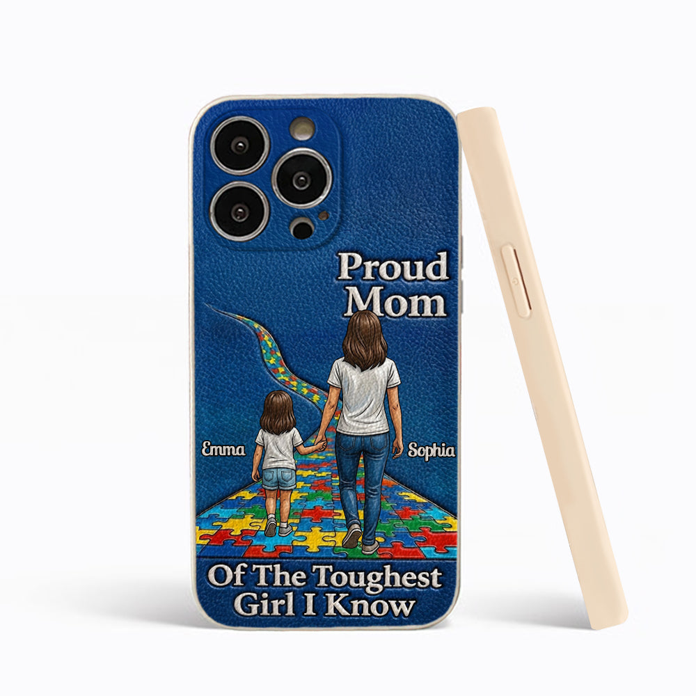 Proud Dad Of The Toughest Boy I Know - Personalized Autism Awareness 3D Embossed Leather Phone Case