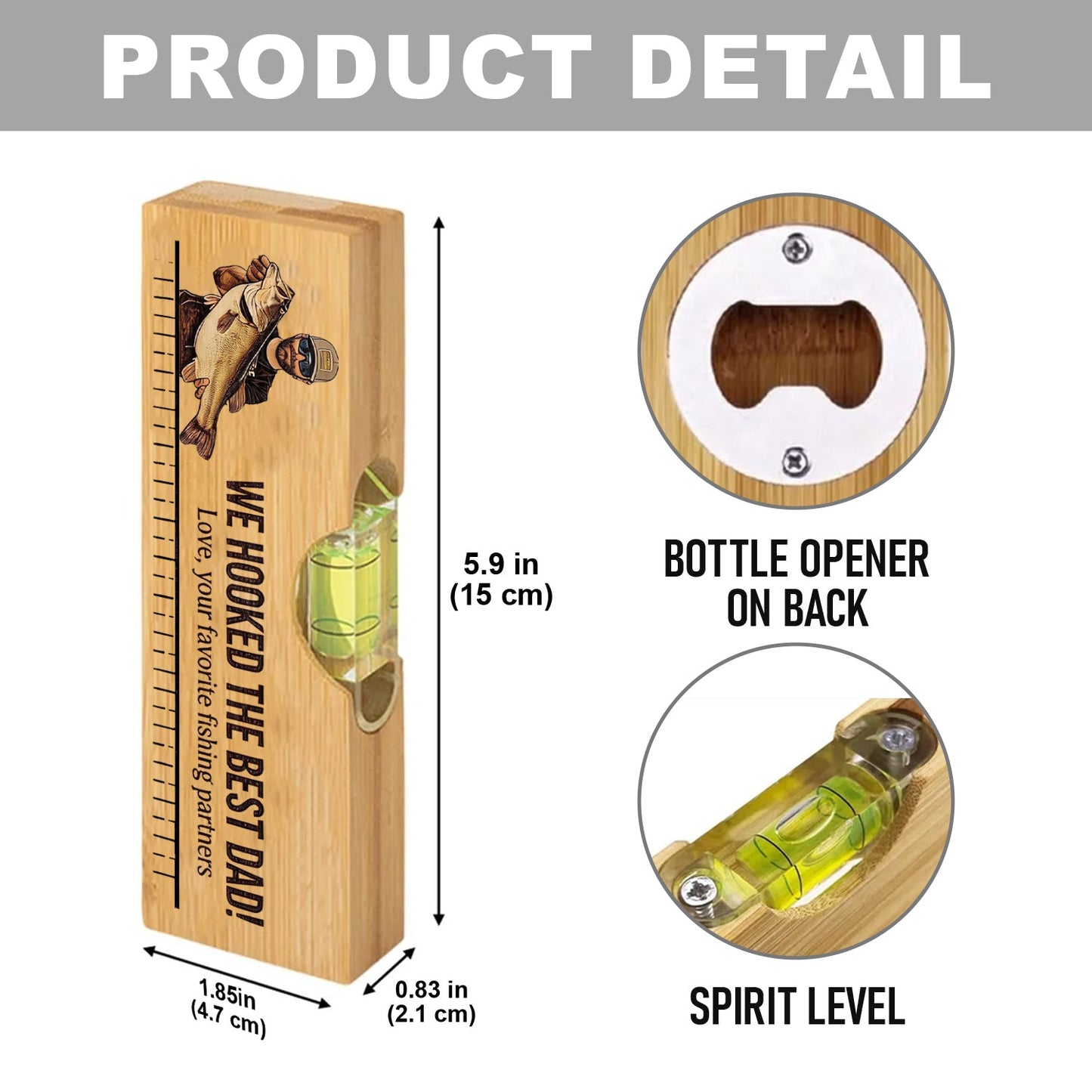 We Hooked The Best Dad - Personalized Fishing Spirit Level Bottle Opener