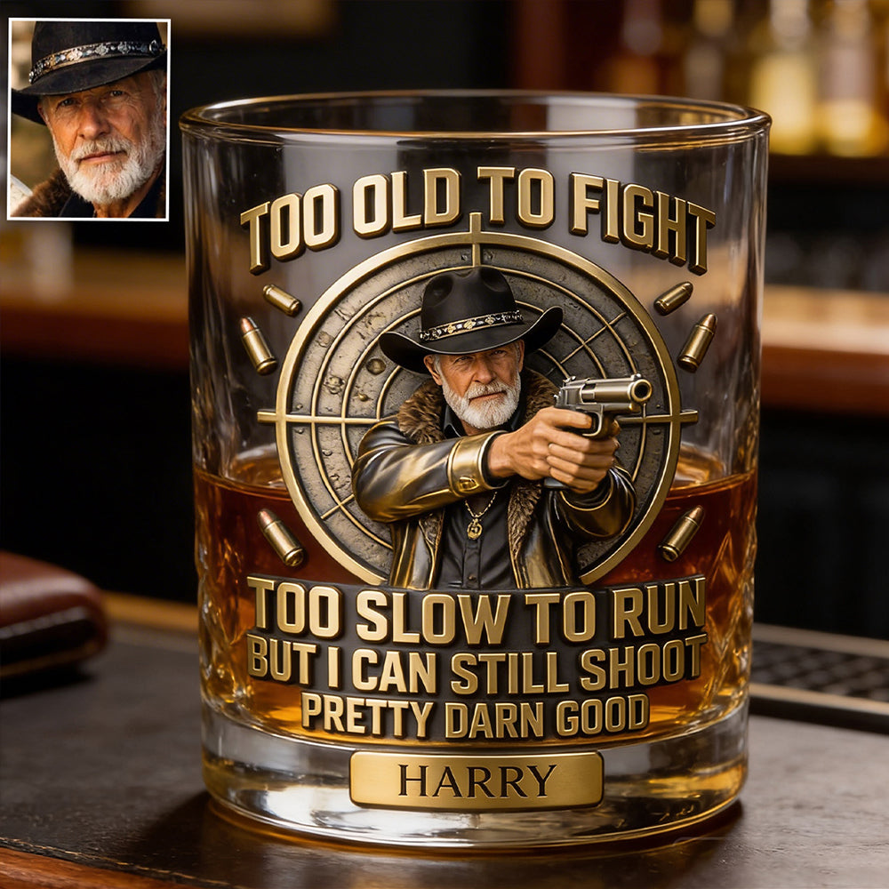 Old Man But Still Can Shoot - Personalized Tactical equipment Whiskey Glass