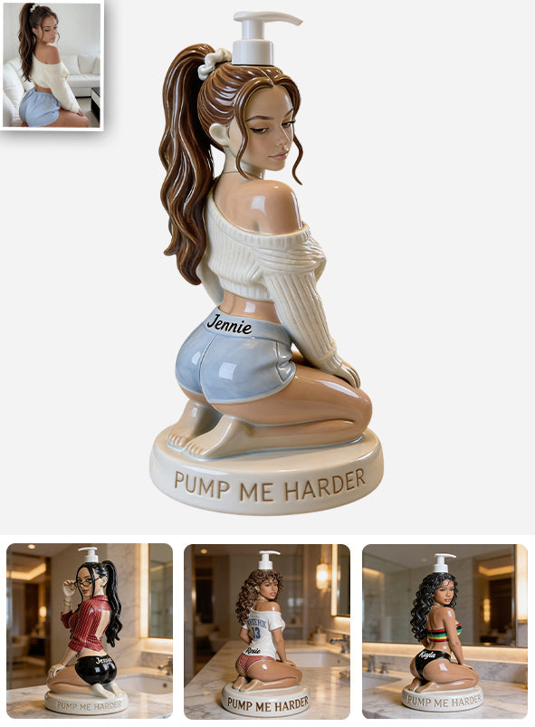 Pump Me Harder - Personalized Spicy Couple Pump Dispenser