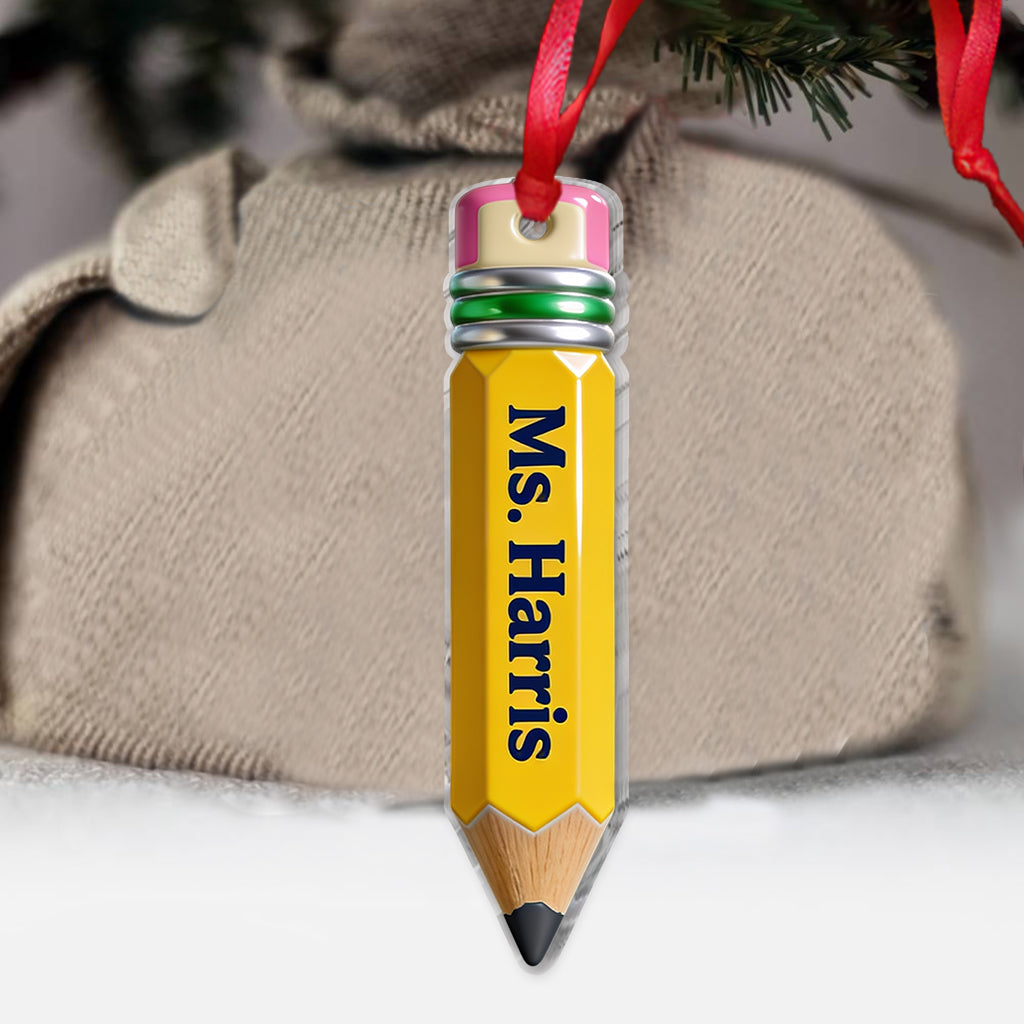 Pencil-Shaped Teacher Gift - Personalized Teacher Ornament