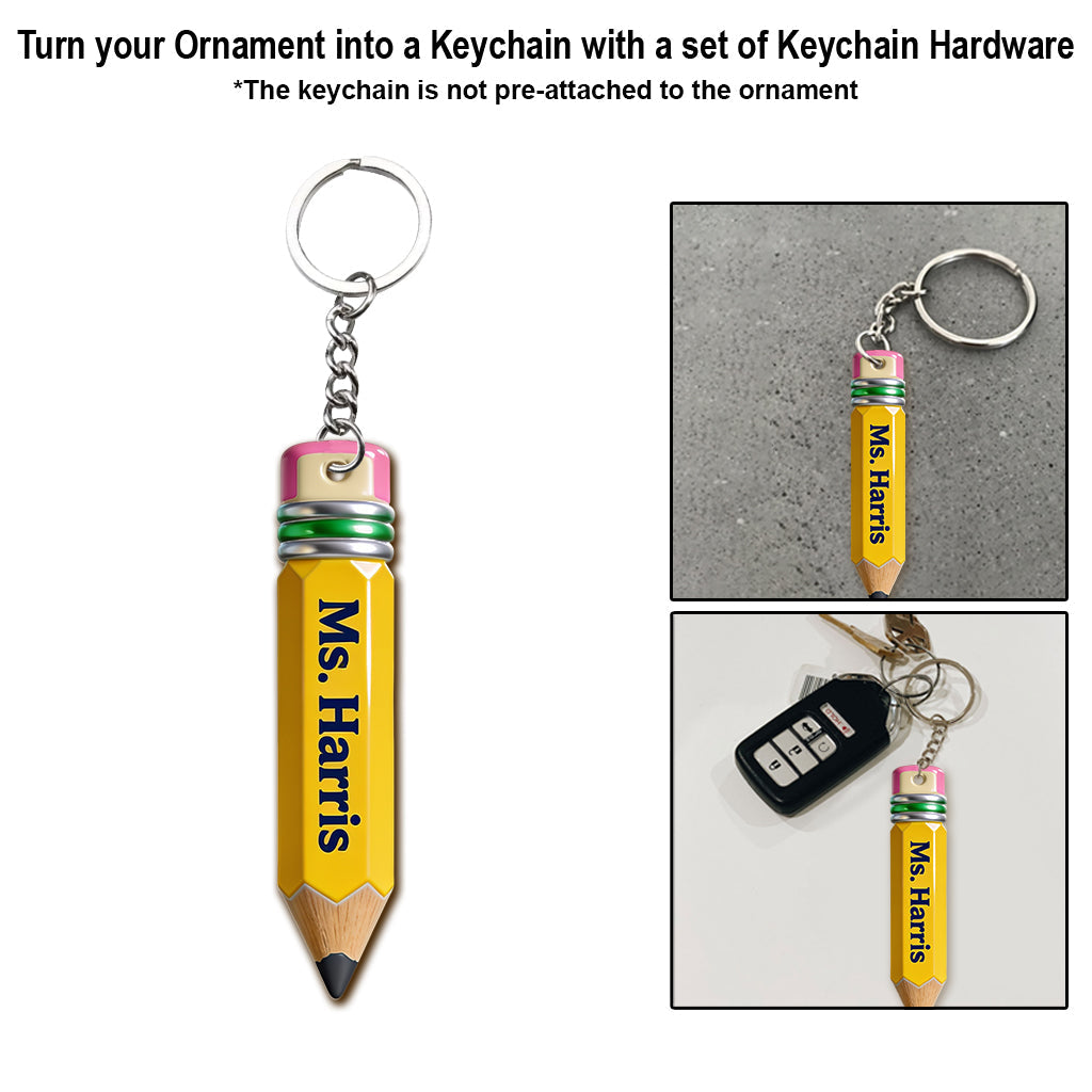Pencil-Shaped Teacher Gift - Personalized Teacher Ornament