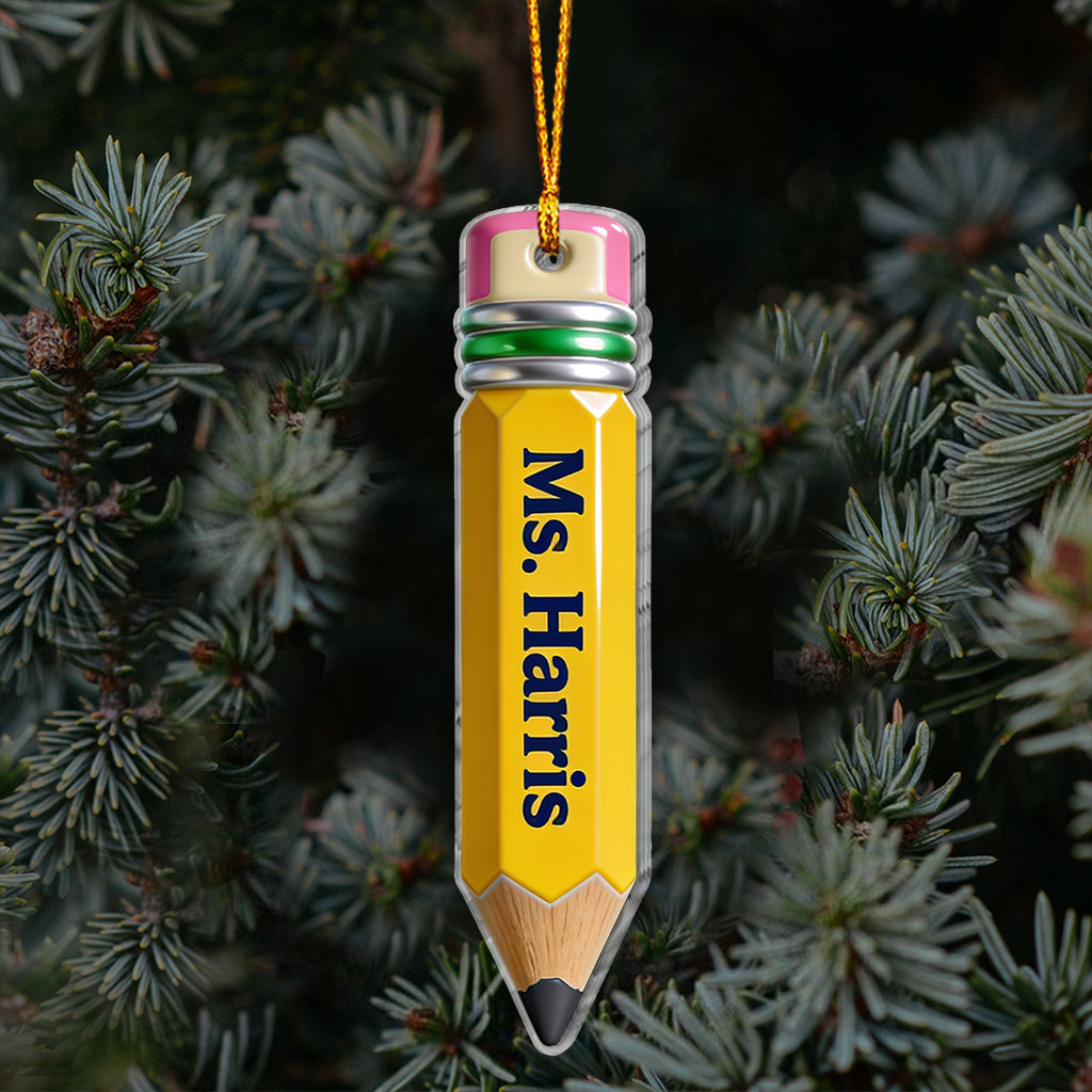 Pencil-Shaped Teacher Gift - Personalized Teacher Ornament