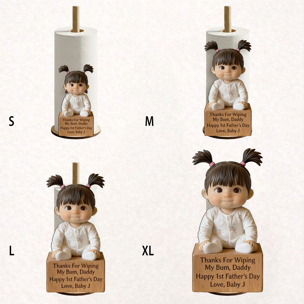 Thanks For Wiping My Bum - Personalized Newborn Paper Towel Stand