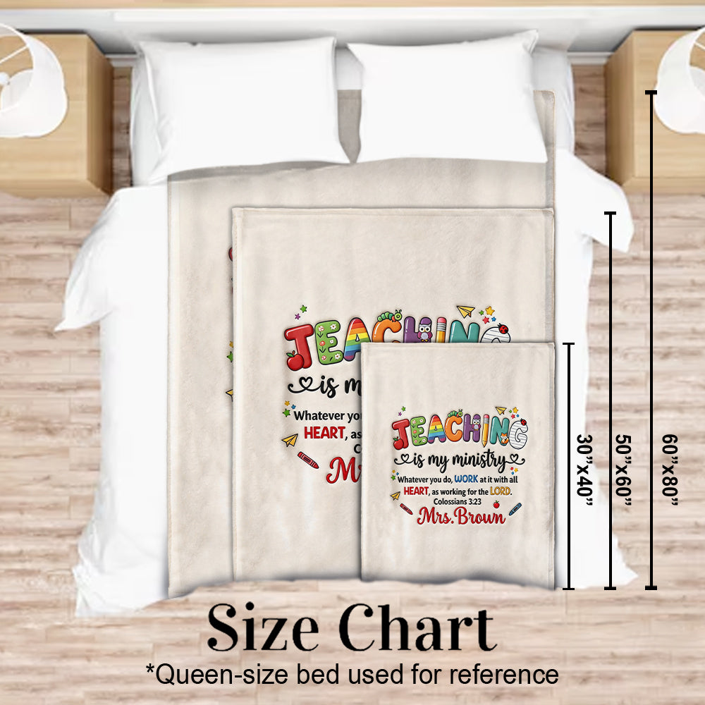 Teaching Is My Ministry - Personalized Teacher Blanket