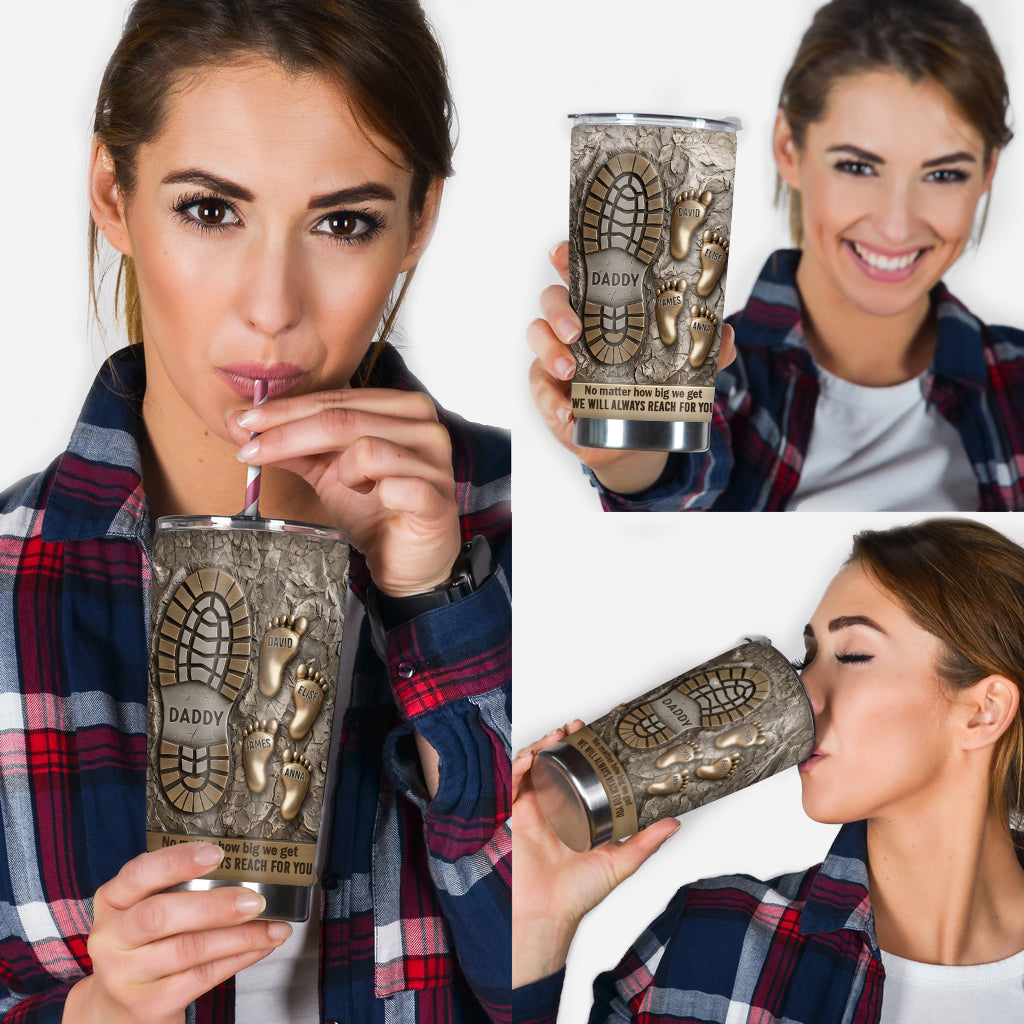 We Will Always Reach For You - Personalized Father Tumbler