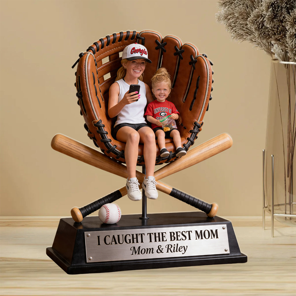 We Caught The Best Mom - Personalized Baseball Custom Shaped Acrylic Plaque