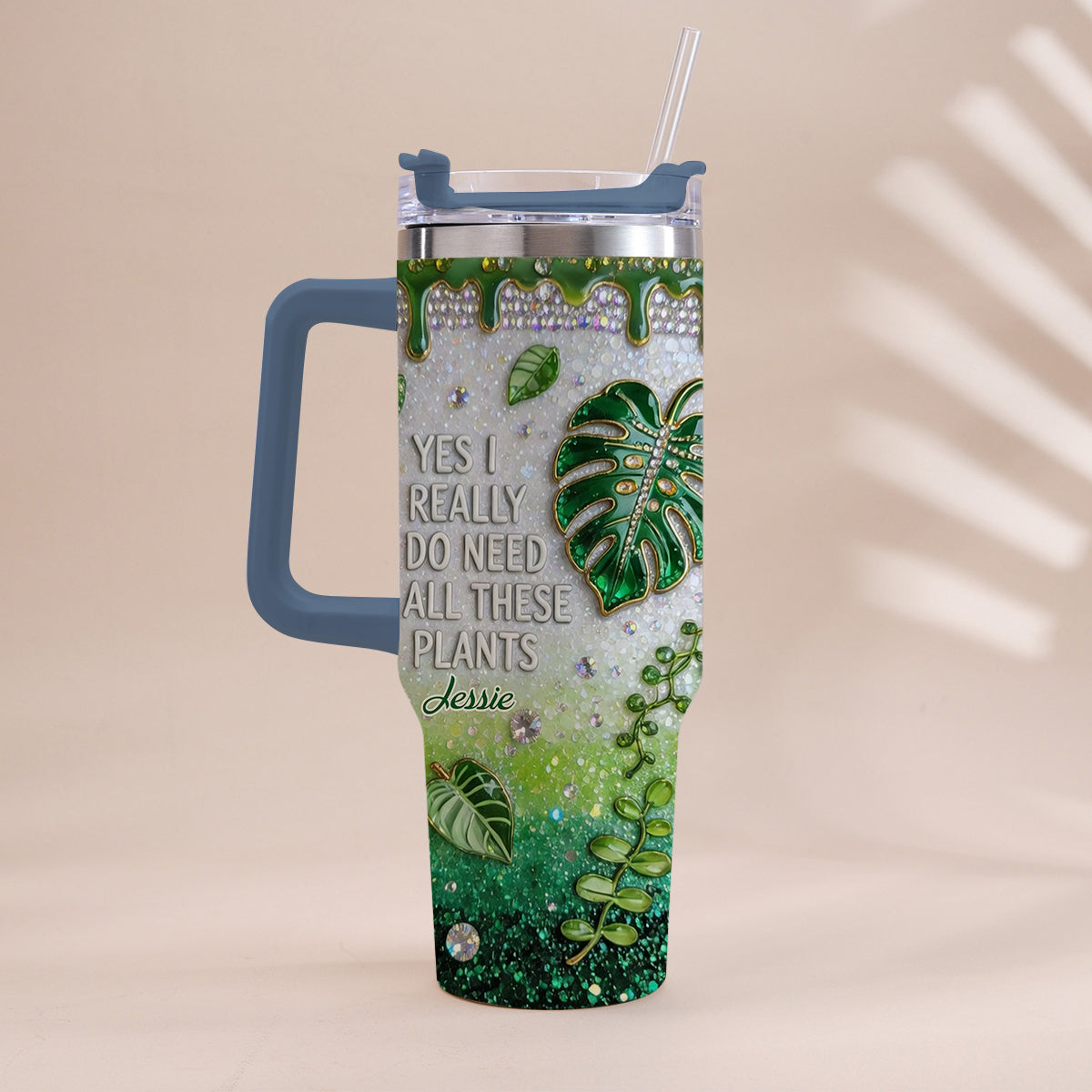 YES I REALLY DO NEED ALL THESE PLANTS - Personalized Gardening Tumbler With Handle