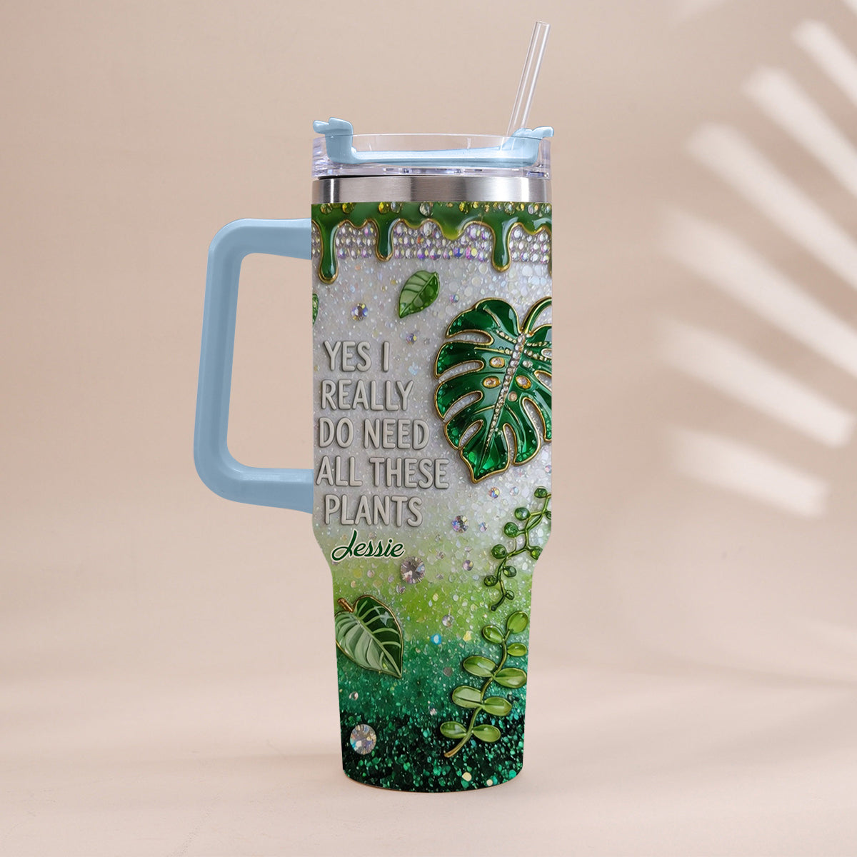 YES I REALLY DO NEED ALL THESE PLANTS - Personalized Gardening Tumbler With Handle