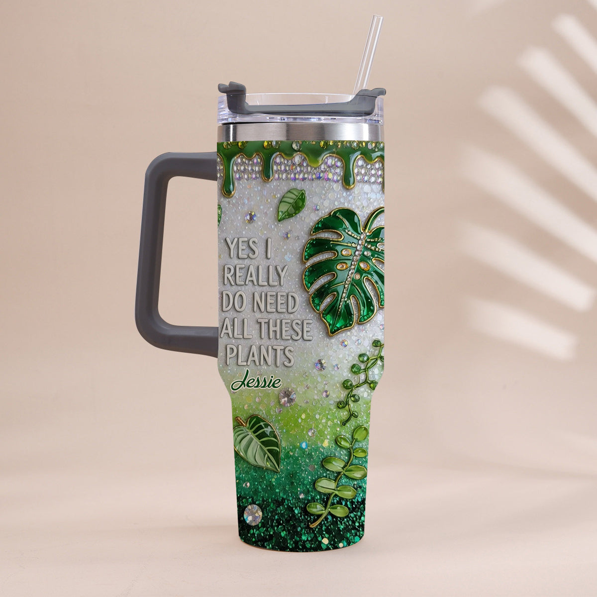 YES I REALLY DO NEED ALL THESE PLANTS - Personalized Gardening Tumbler With Handle