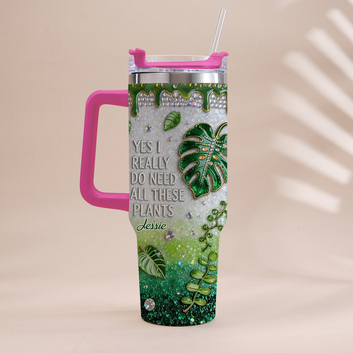 YES I REALLY DO NEED ALL THESE PLANTS - Personalized Gardening Tumbler With Handle