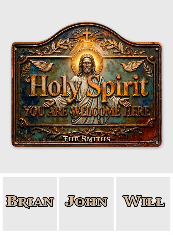 You Are Welcome Here - Personalized Christian Cut Metal Sign