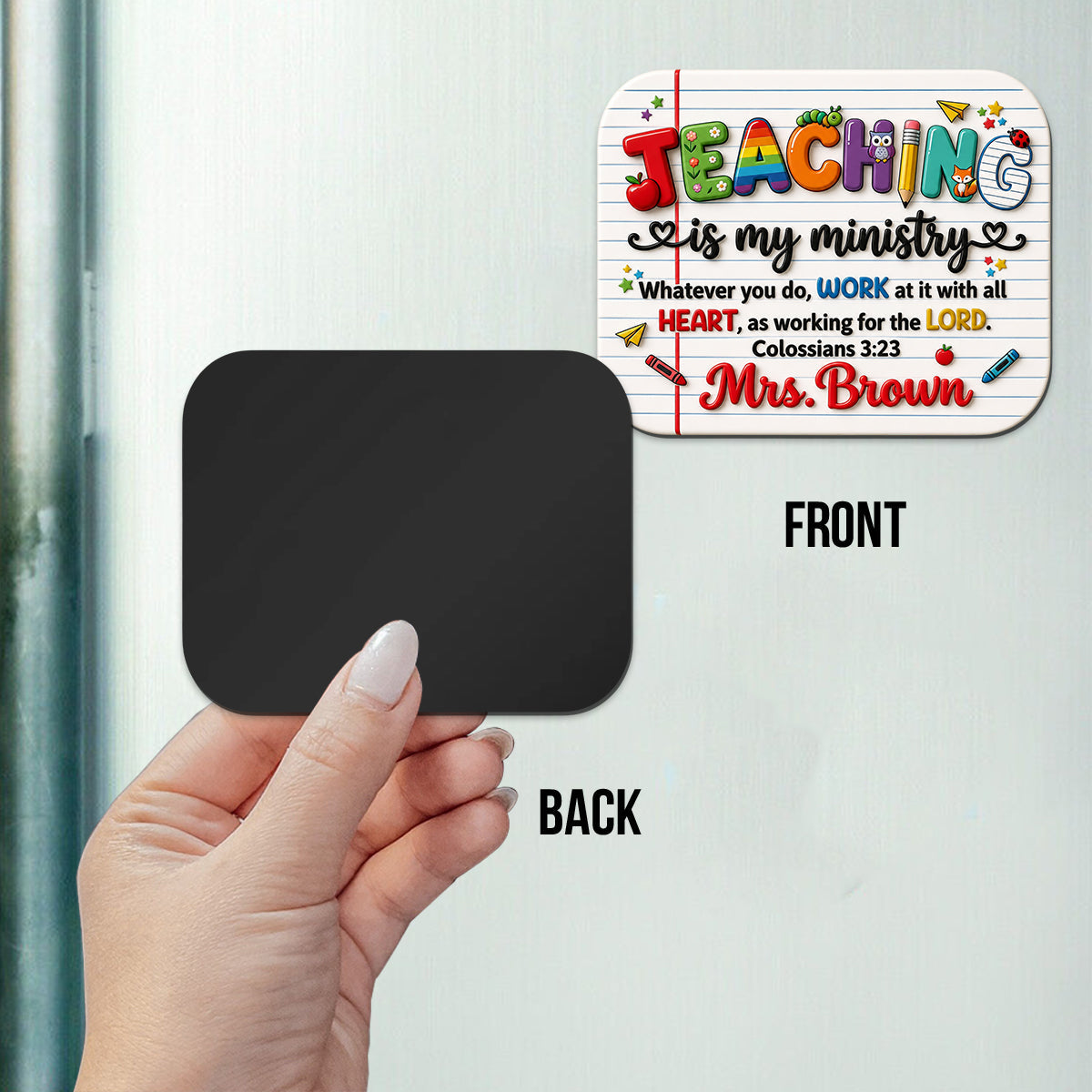 Teaching Is My Ministry - Personalized Teacher Magnet