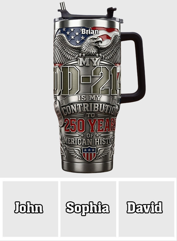 250 Years Of America History - Personalized Veteran Tumbler With Handle