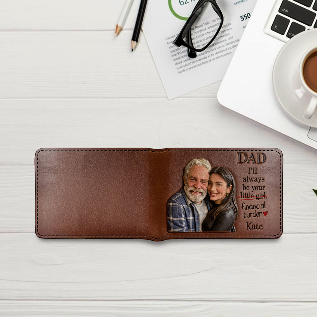 Your Financial Burden - Personalized Father Leather Wallet