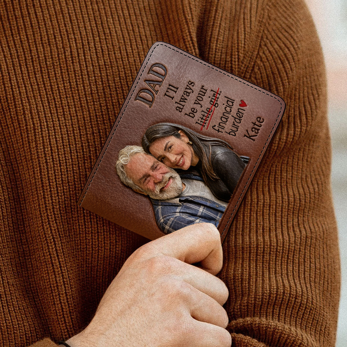 Your Financial Burden - Personalized Father Leather Wallet