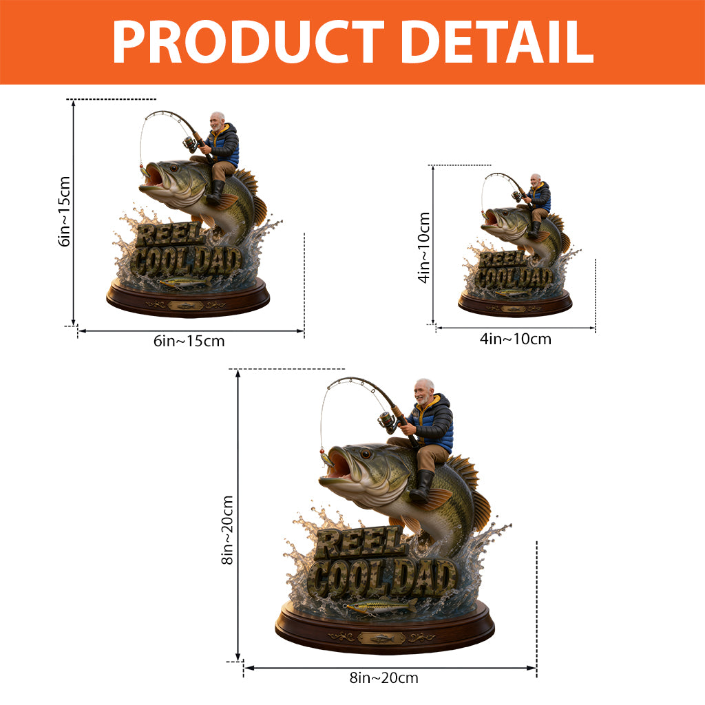 Reel Cool Dad, Fishing Dad Gift - Personalized Fishing Custom Shaped Acrylic Plaque