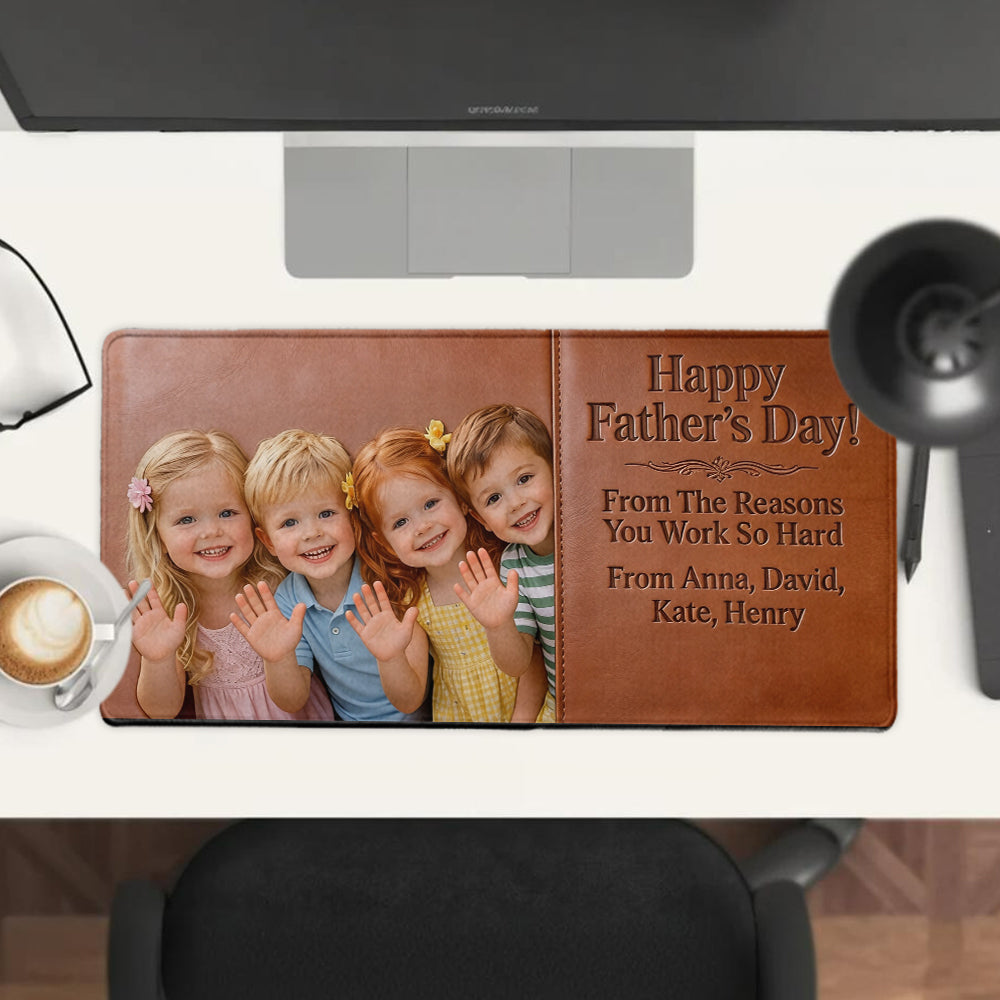 Reasons You Have To Work - Personalized Father Mouse Pad