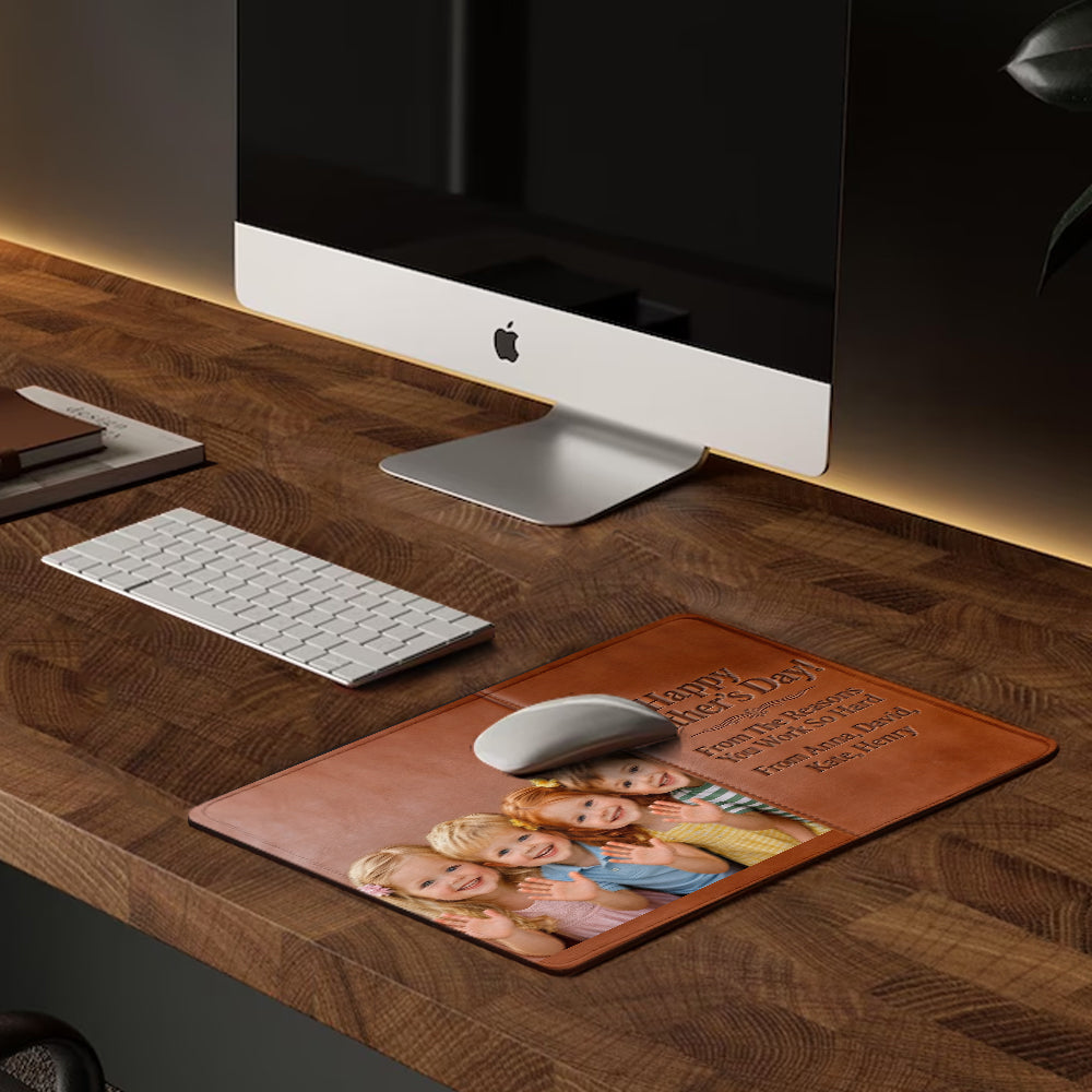 Reasons You Have To Work - Personalized Father Mouse Pad