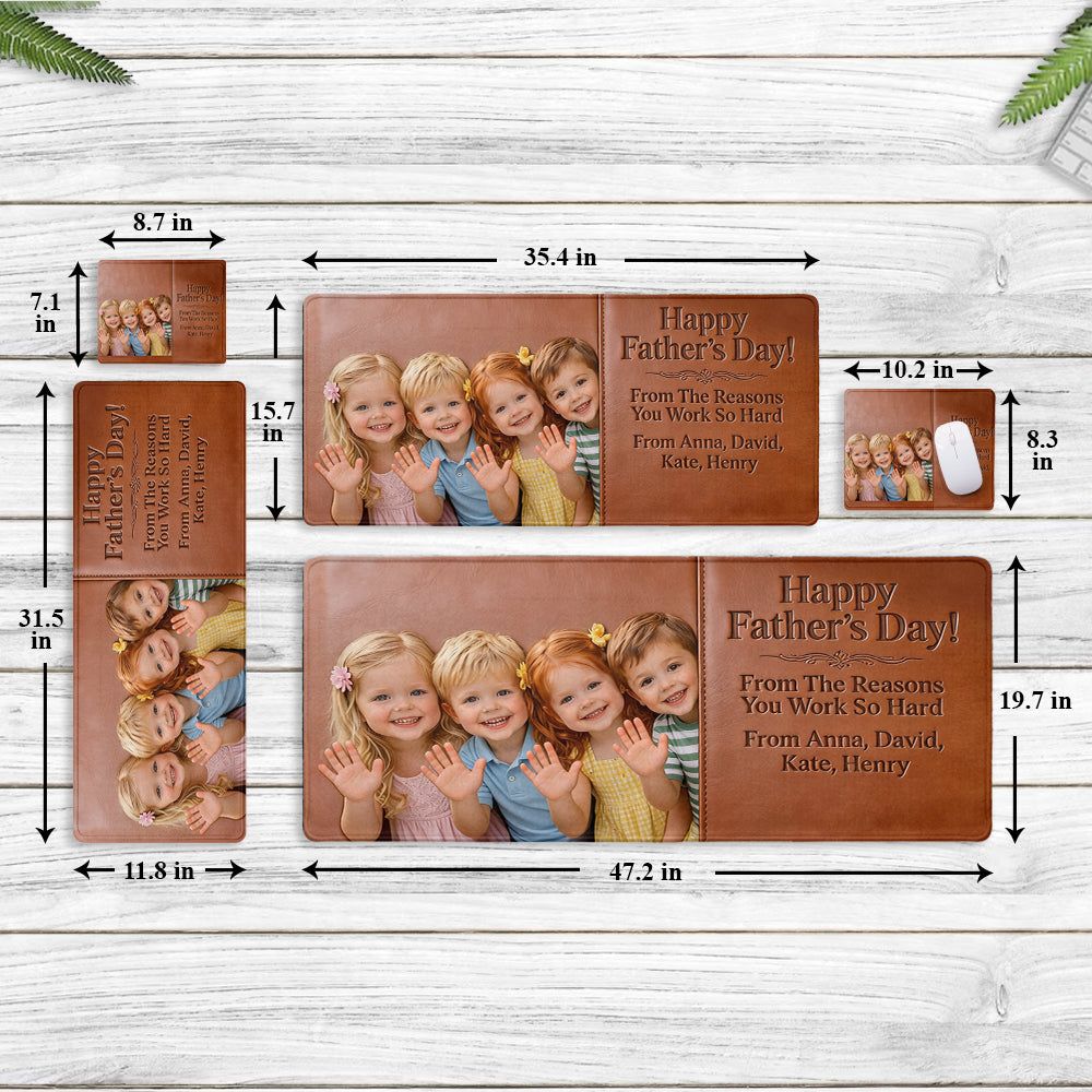 Reasons You Have To Work - Personalized Father Mouse Pad