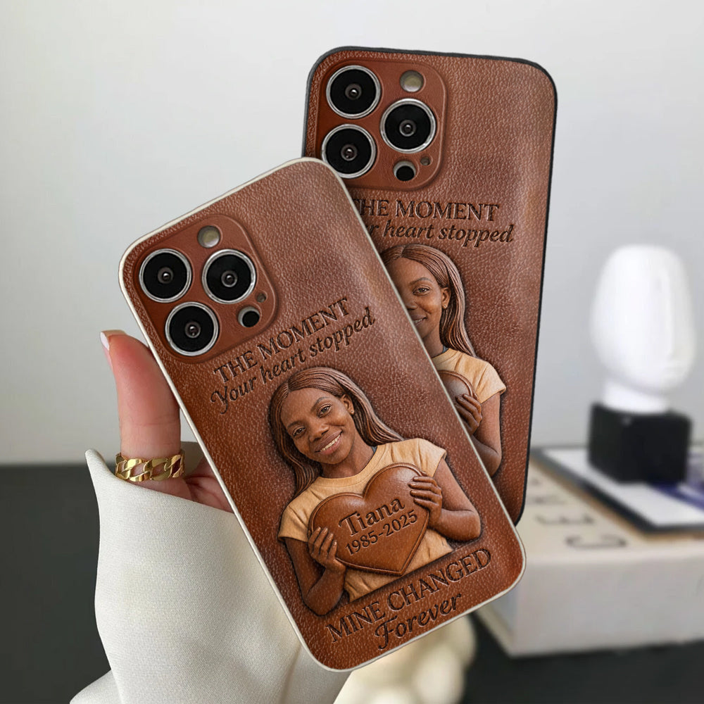 The Moment Your Heart Stopped - Personalized Memorial 3D Embossed Leather Phone Case
