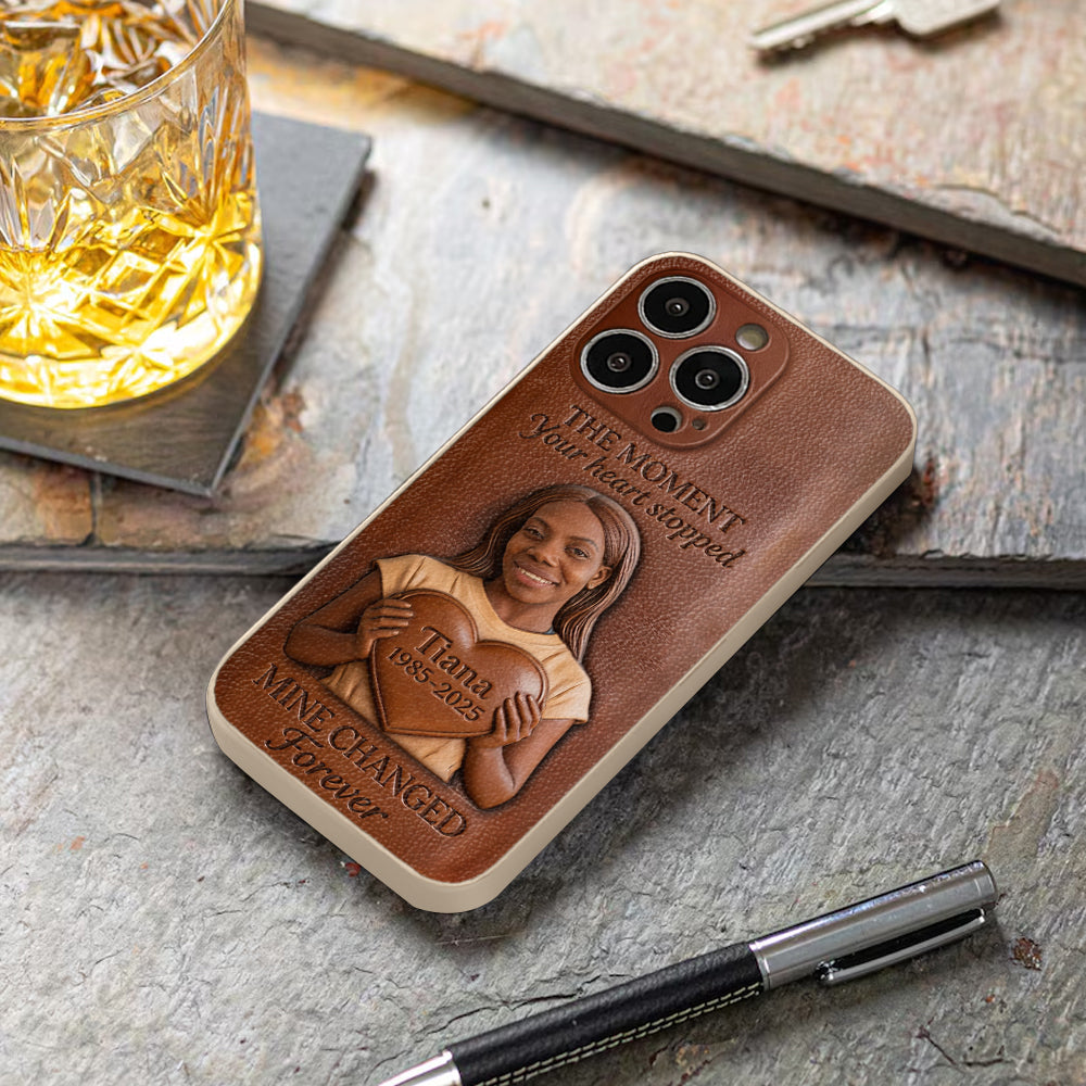 The Moment Your Heart Stopped - Personalized Memorial 3D Embossed Leather Phone Case