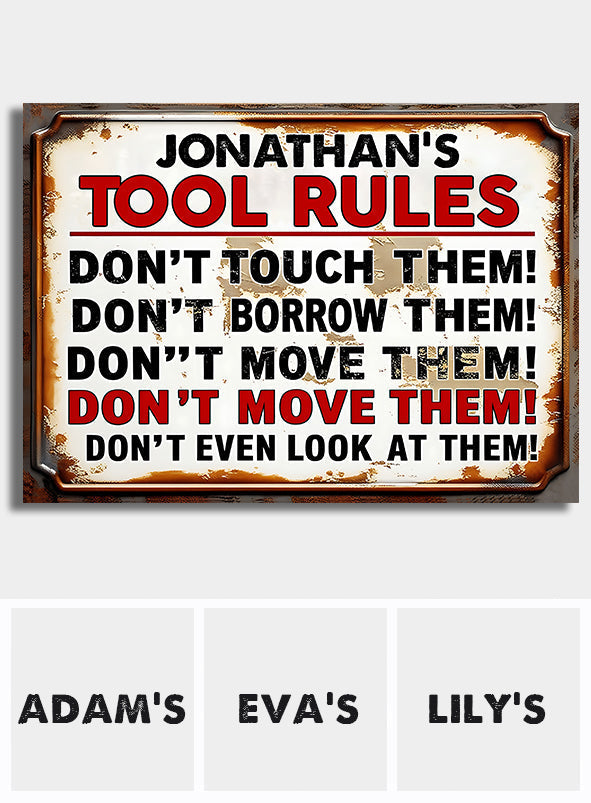 My Tool Rules - Personalized Garage Rectangle Metal Sign