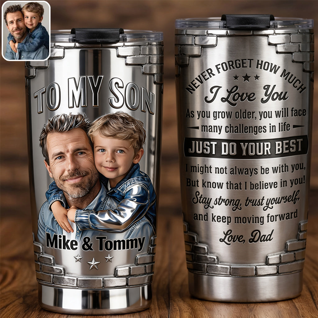 To My Son/ Daughter/ Grandson... - Personalized Son Tumbler